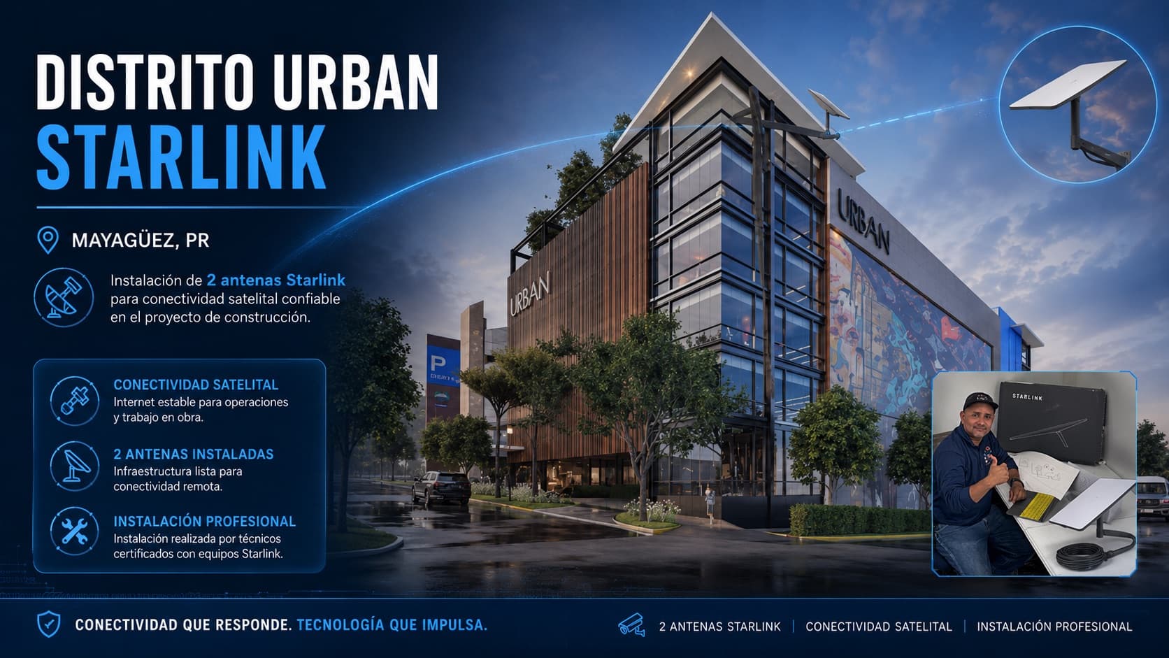 Mayagüez Square · Conectividad Starlink en Obra